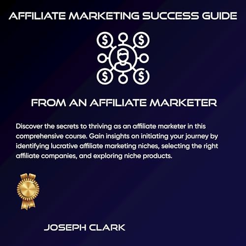 Cover of Affiliate Marketing Success Guide