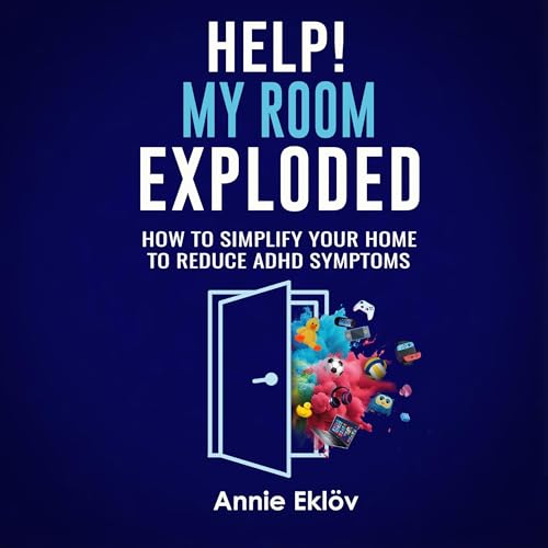 Cover of Help! My Room Exploded