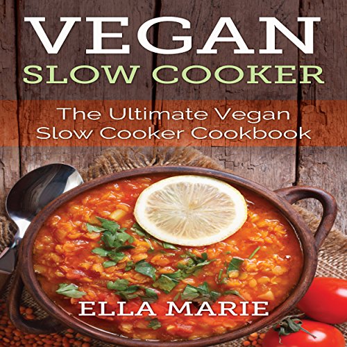 Cover of Vegan Slow Cooker