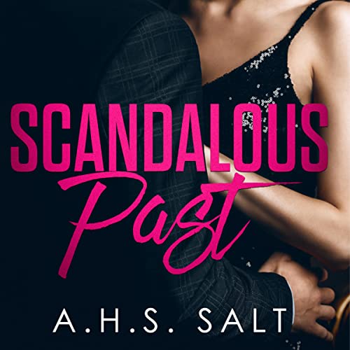 Cover of Scandalous Past