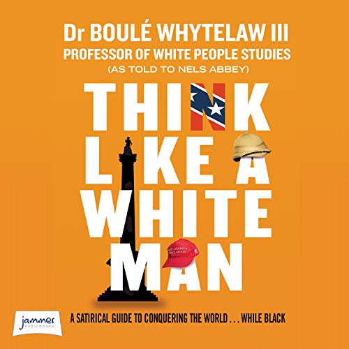 Cover of Think Like a White Man