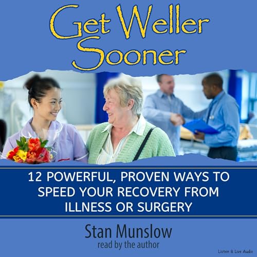 Cover of Get Weller Sooner