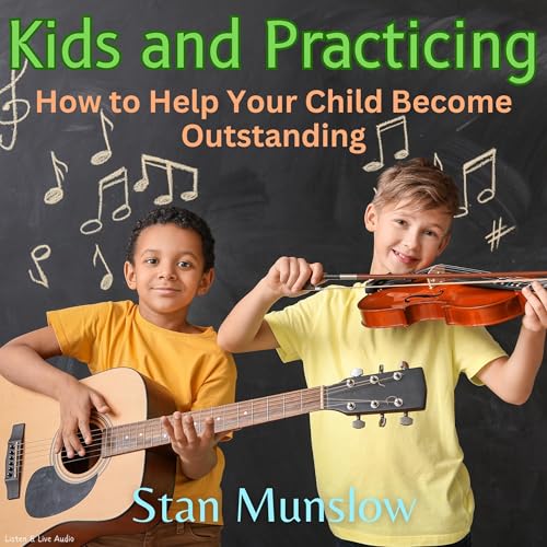 Cover of Kids and Practicing