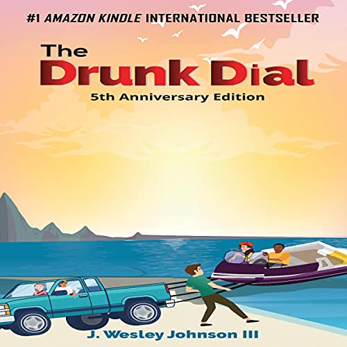 Cover of The Drunk Dial: 5th Anniversary Edition