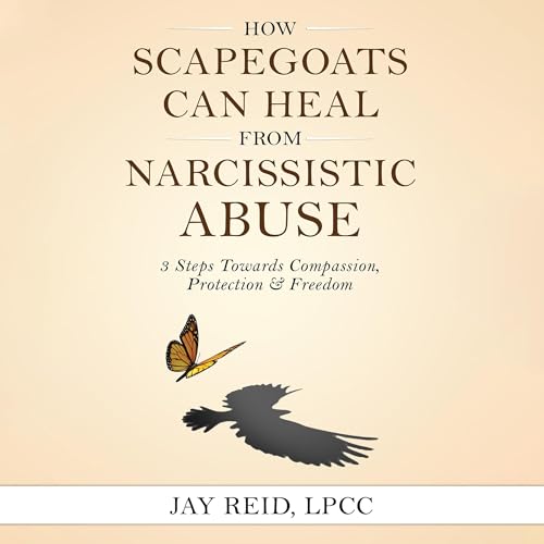 Cover of How Scapegoats Can Heal from Narcissistic Abuse