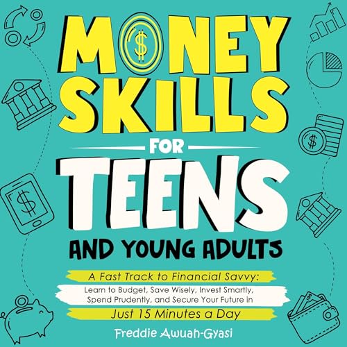 Cover of Money Skills for Teens and Young Adults