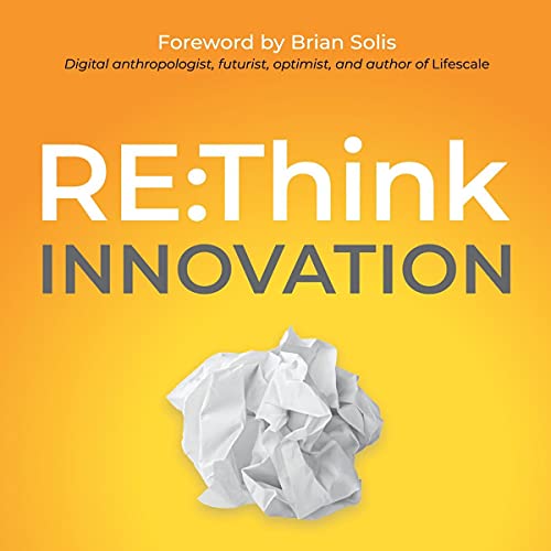 Cover of RE:Think Innovation