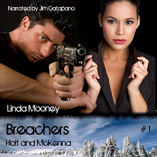 Cover of Breachers: Holt and McKenna