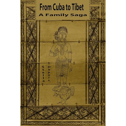 Cover of FROM CUBA TO TIBET