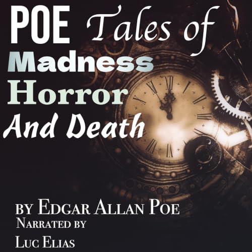 Cover of Poe: Tales of Madness, Horror, and Death