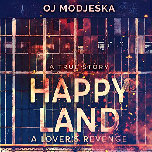 Cover of Happy Land: A Lover's Revenge