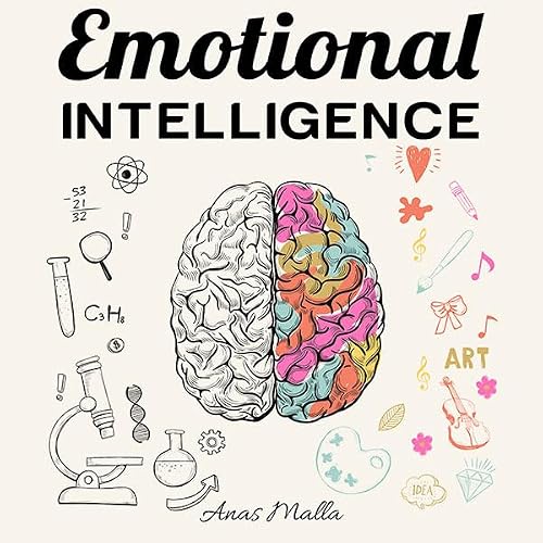 Cover of Emotional Intelligence: Top Strategies of Mastering Your Emotions