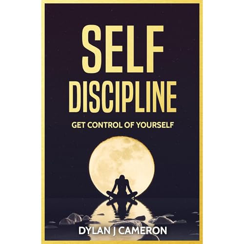 Cover of SELF-DISCIPLINE,Get Control of Yourself