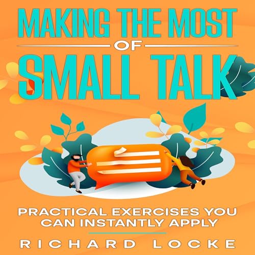 Cover of Making the Most of Small Talk