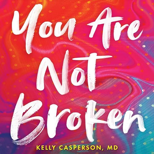 Cover of You Are Not Broken