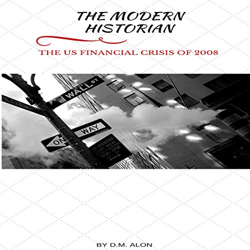 Cover of The US Financial Crisis of 2008