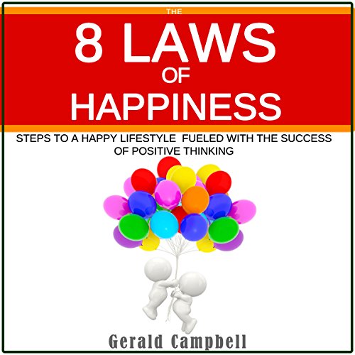 Cover of The 8 Laws of Happiness