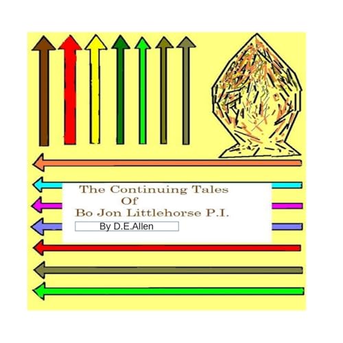 Cover of The Continuing Tales of Bo Jon Littlehorse P.I.