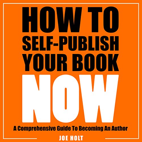 Cover of How to Self-Publish Your Book Now