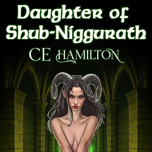 Cover of Daughter of Shub-Niggurath: An Erotic Horror Novella