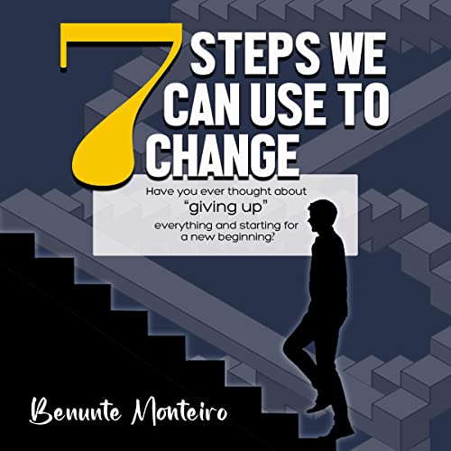 Cover of 7 Steps We Can Use to Change