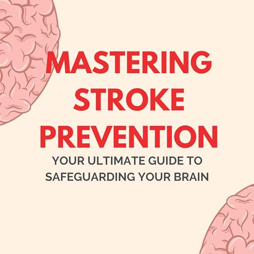 Cover of Mastering Stroke Prevention