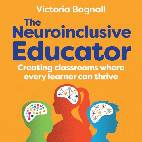 Cover of The Neuroinclusive Educator