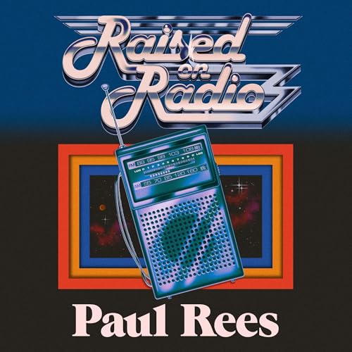Cover of Raised on Radio