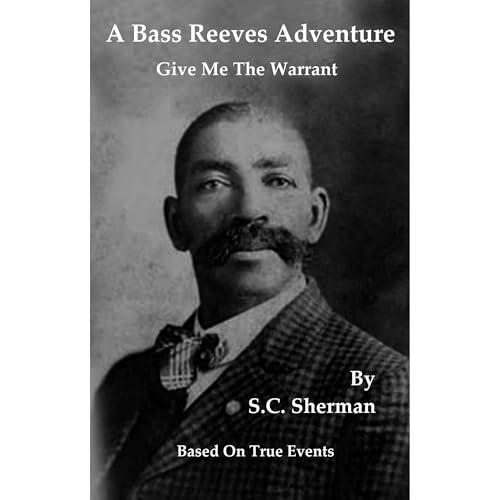 Cover of A Bass Reeves Adventure