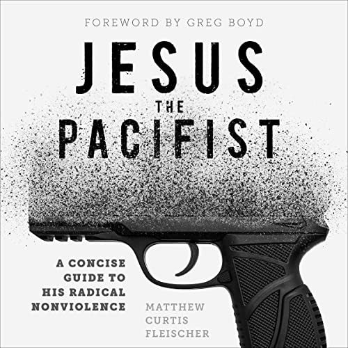 Cover of Jesus the Pacifist