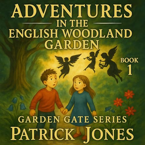 Cover of Adventures in the English Woodland Garden