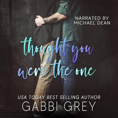 Cover of Thought You Were the One