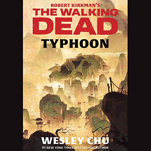Cover of Robert Kirkman's The Walking Dead: Typhoon