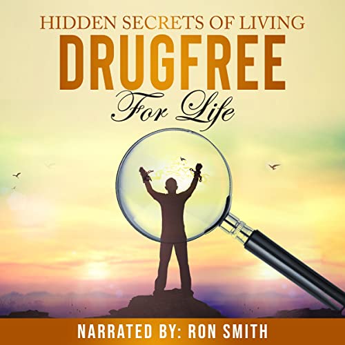 Cover of Hidden Secrets of Living Drug Free for Life