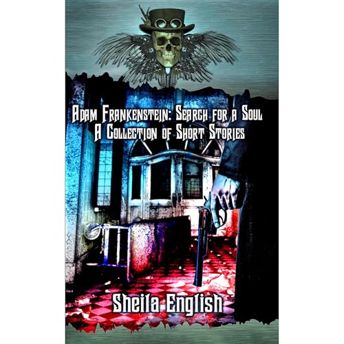 Cover of Adam Frankenstein: Search for a Soul