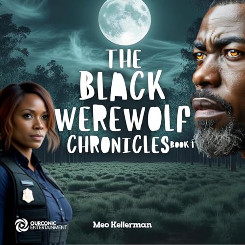 Cover of The Black Werewolf Chronicles