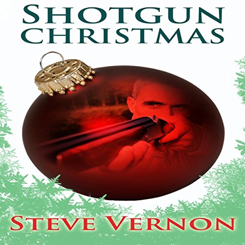 Cover of Shotgun Christmas: Two Christmas Tales