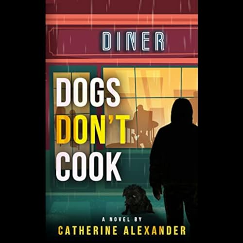 Cover of Dogs Don’t Cook