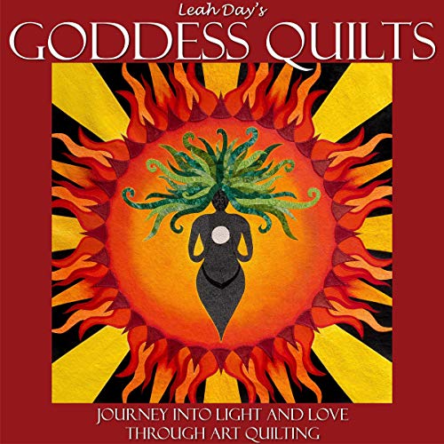 Cover of Leah Day's Goddess Quilts