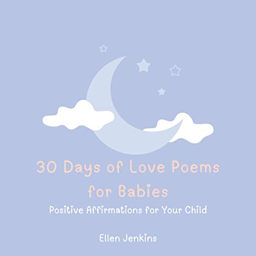 Cover of 30 Days of Love Poems for Babies