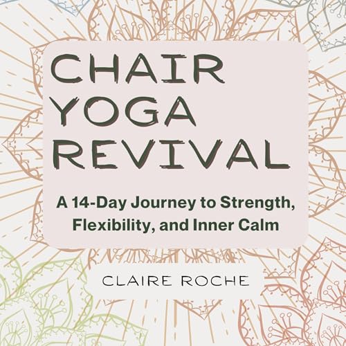 Cover of Chair Yoga Revival