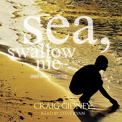 Cover of Sea, Swallow Me and Other Stories