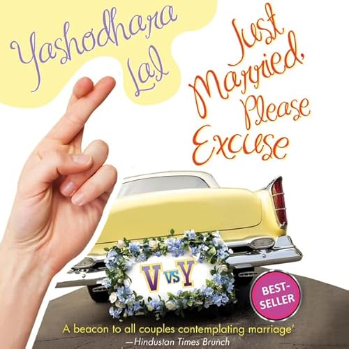 Cover of Just Married, Please Excuse