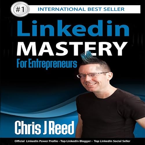 Cover of LinkedIn Mastery for Entrepreneurs