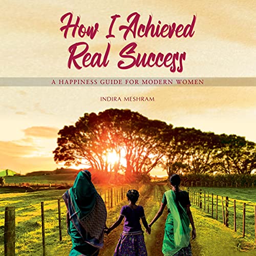 Cover of How I Achieved Real Success