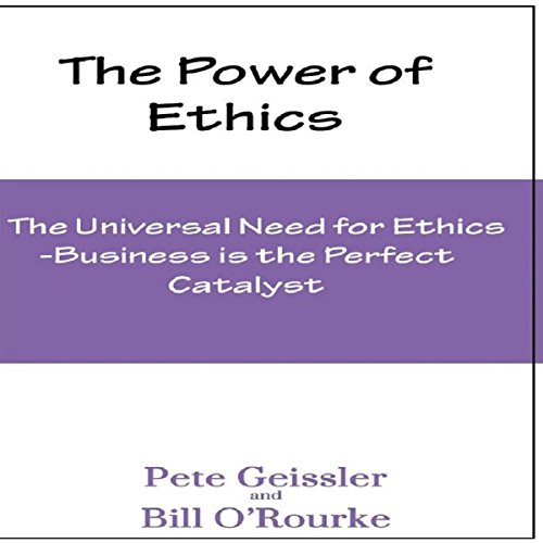 Cover of The Universal Need for Ethics