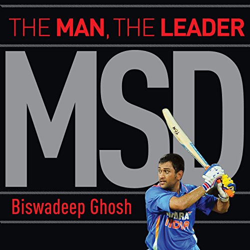 Cover of MSD: The Man, the Leader