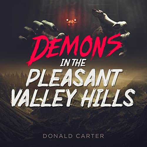 Cover of Demons in the Pleasant Valley Hills