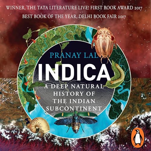 Cover of Indica: A Deep Natural History of the Indian Subcontinent