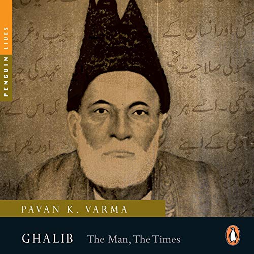 Cover of Ghalib : The Man, The Times